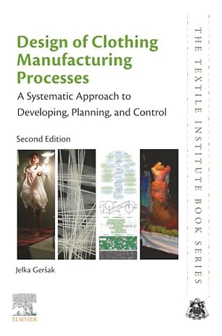 Design of Clothing Manufacturing Processes