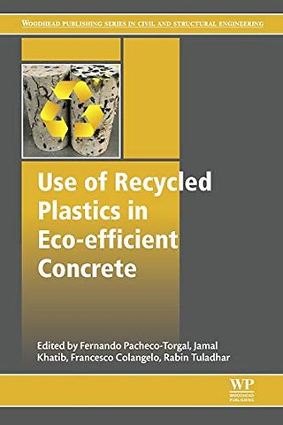 Use of Recycled Plastics in Eco-efficient Concrete