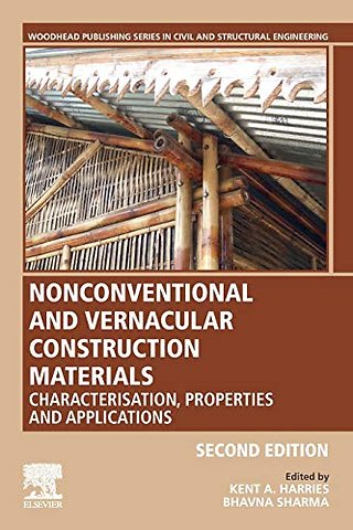 Nonconventional and Vernacular Construction Materials