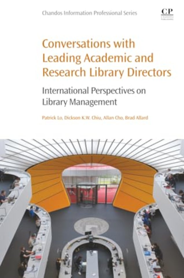 Conversations with Leading Academic and Research Library Directors