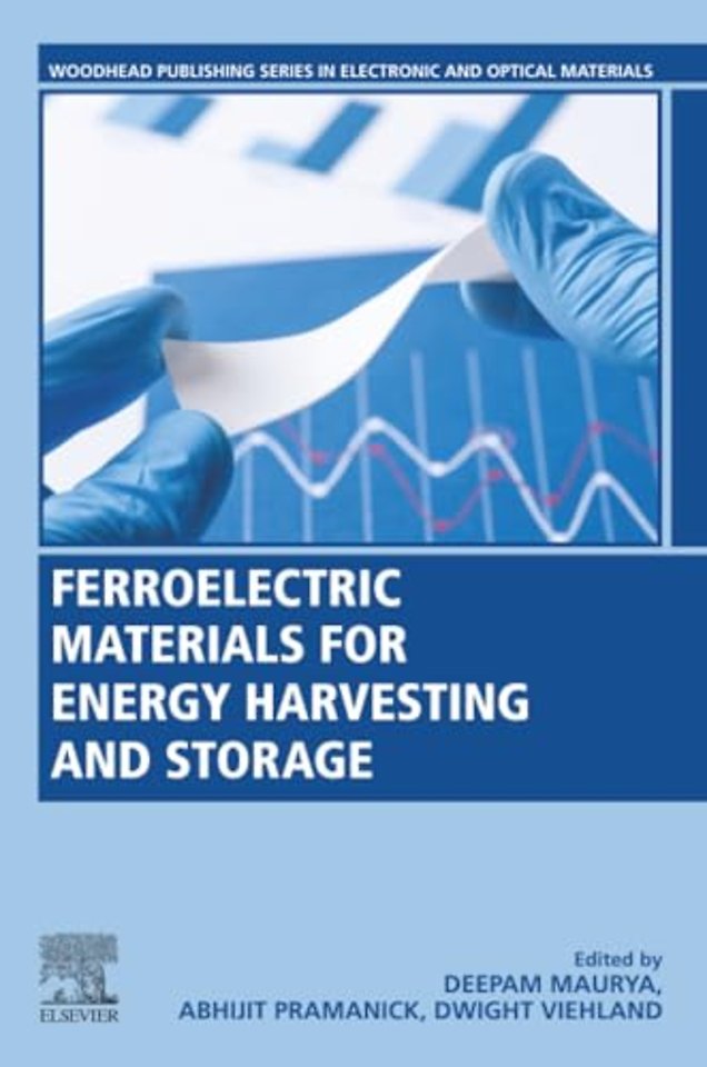 Ferroelectric Materials for Energy Harvesting and Storage