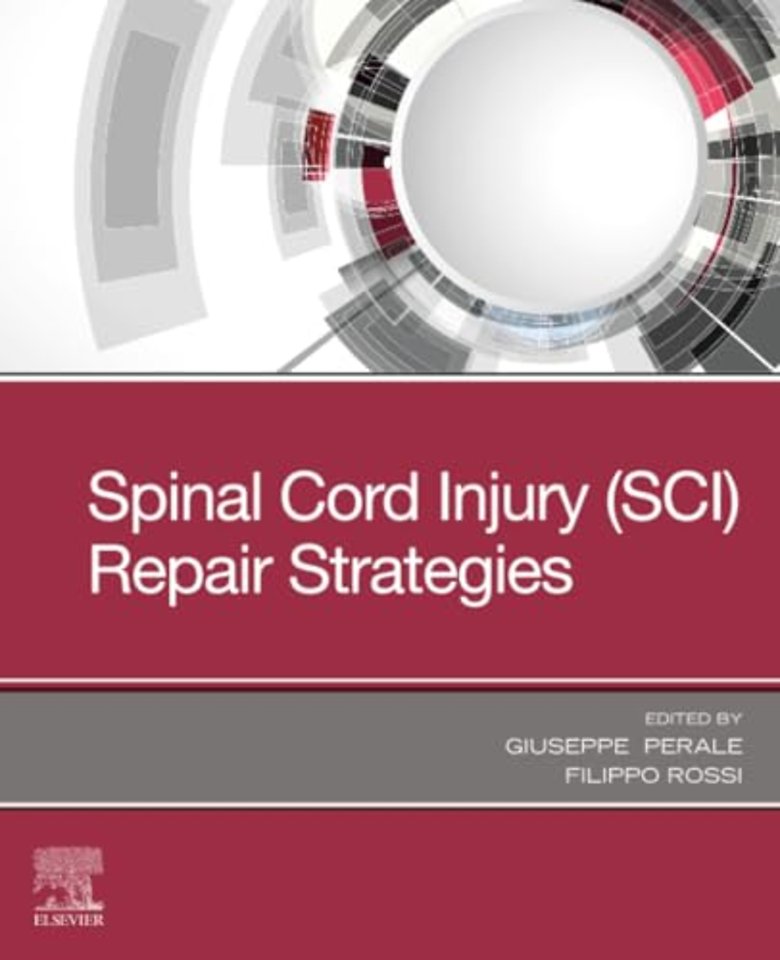 Spinal Cord Injury (SCI) Repair Strategies
