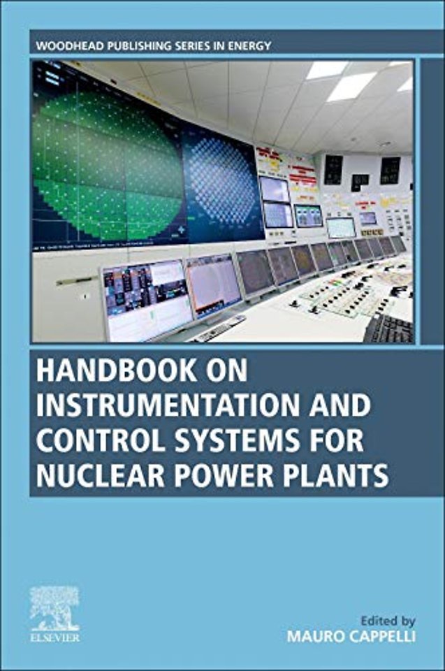 Instrumentation and Control Systems for Nuclear Power Plants