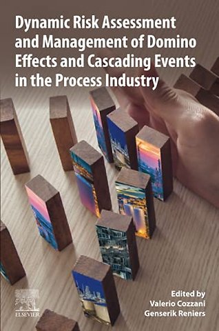 Dynamic Risk Assessment and Management of Domino Effects and Cascading Events in the Process Industry