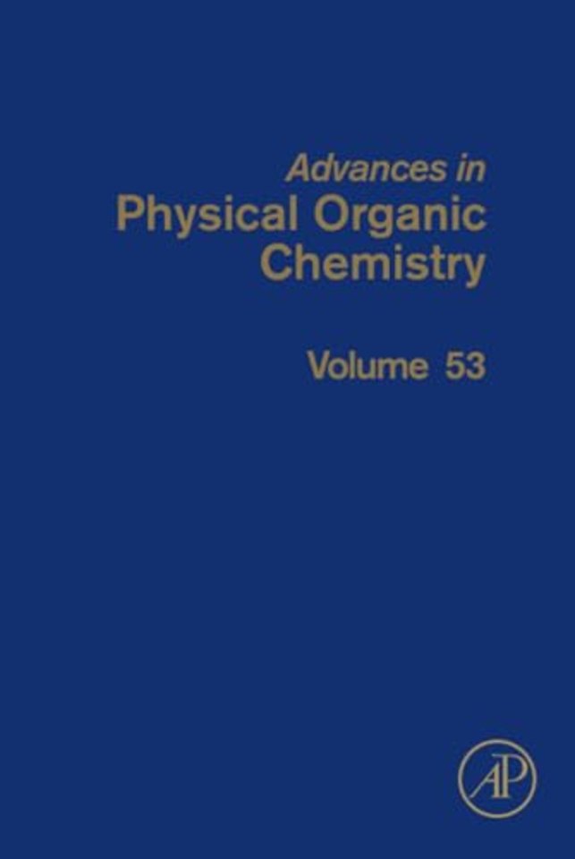 Advances in Physical Organic Chemistry