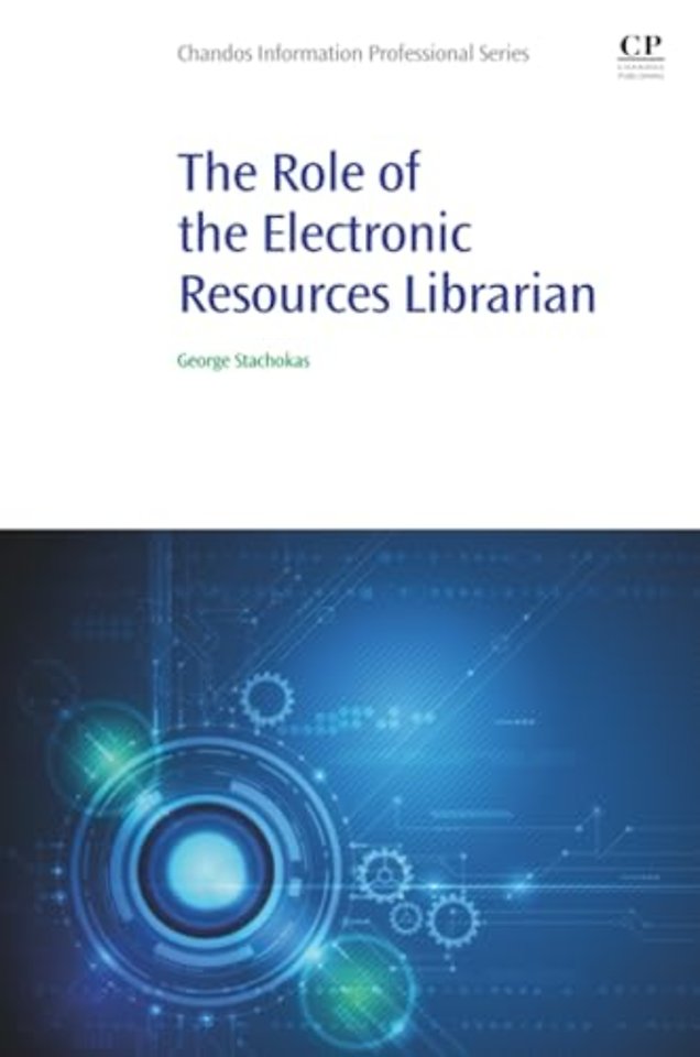 The Role of the Electronic Resources Librarian