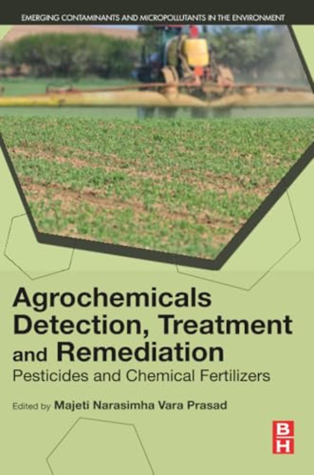 Agrochemicals Detection, Treatment and Remediation