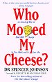 Who moved my cheese? Who moved my cheese?