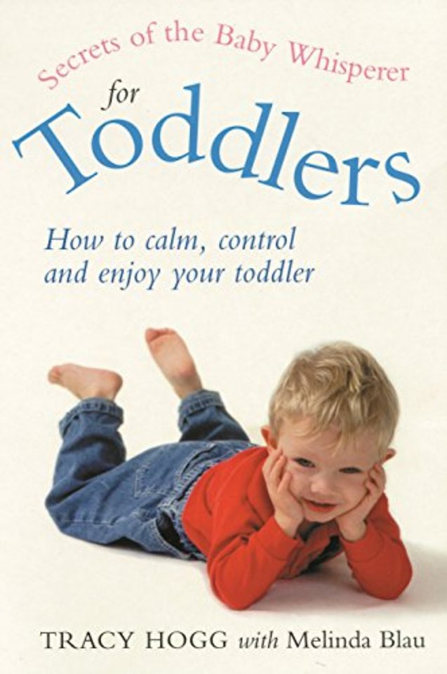 Secrets Of The Baby Whisperer For Toddlers