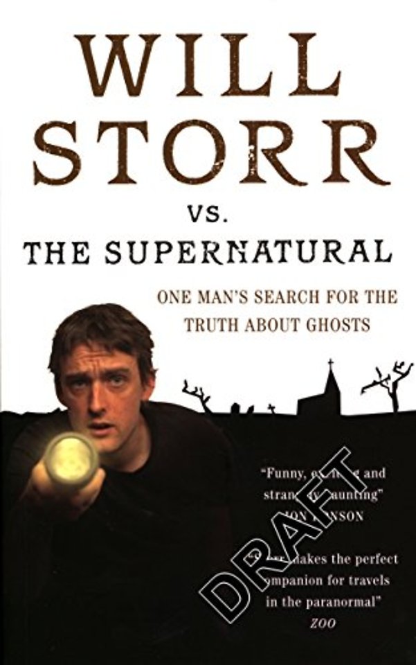 Will Storr Vs. The Supernatural