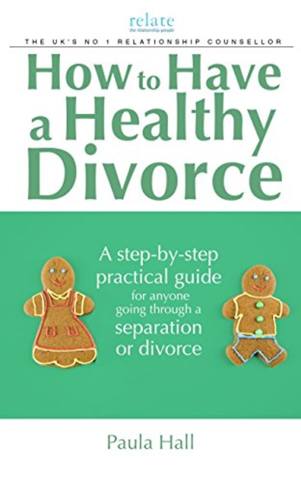How to Have a Healthy Divorce