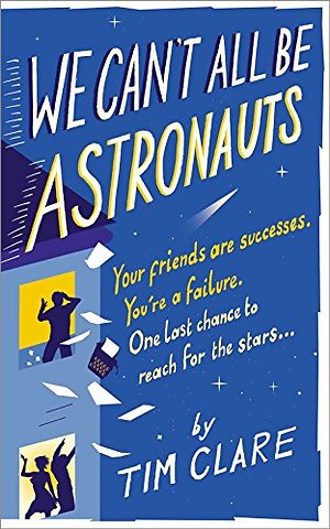We Can't All Be Astronauts