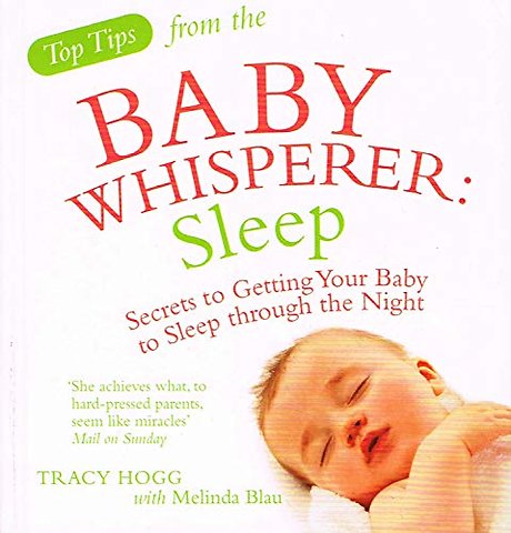 Top Tips from the Baby Whisperer: Sleep