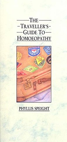 The Traveller's Guide to Homoeopathy
