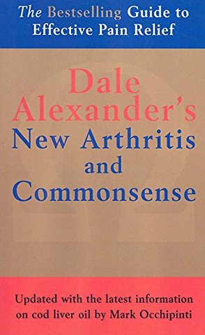 The New Arthritis and Commonsense