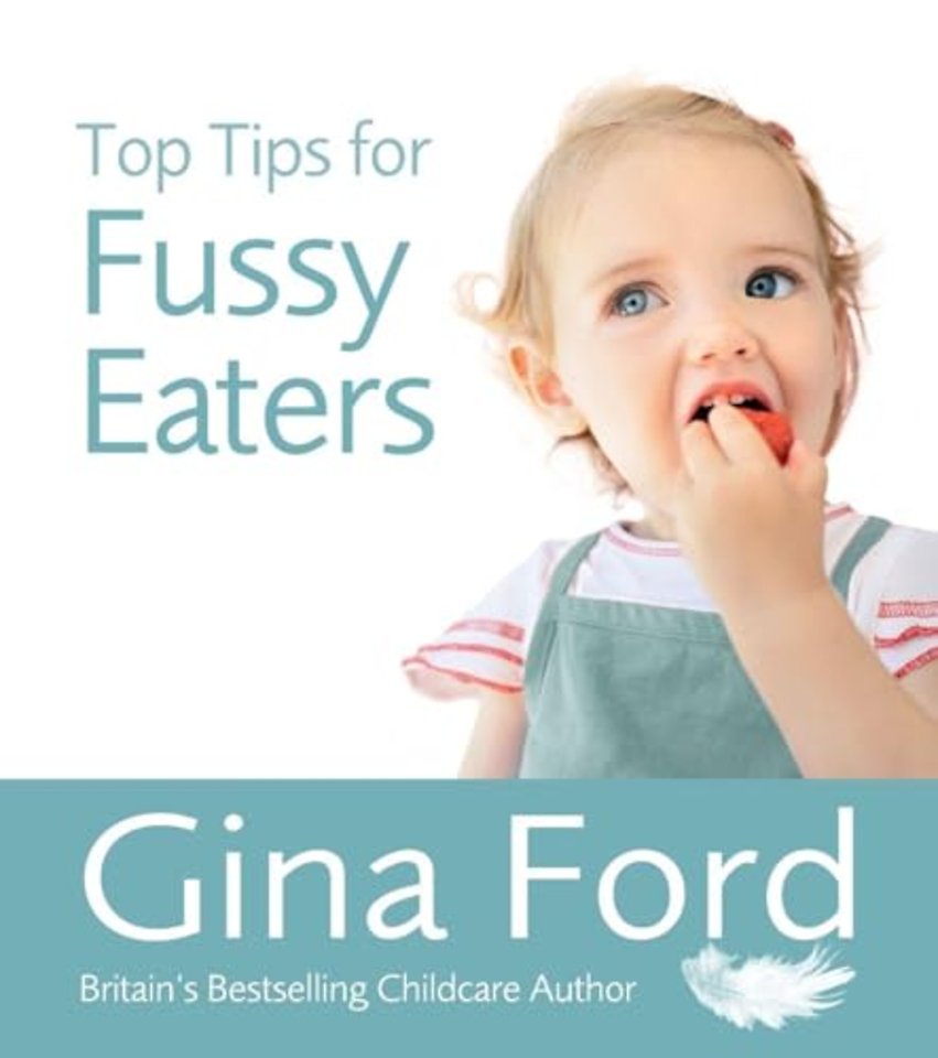Top Tips for Fussy Eaters