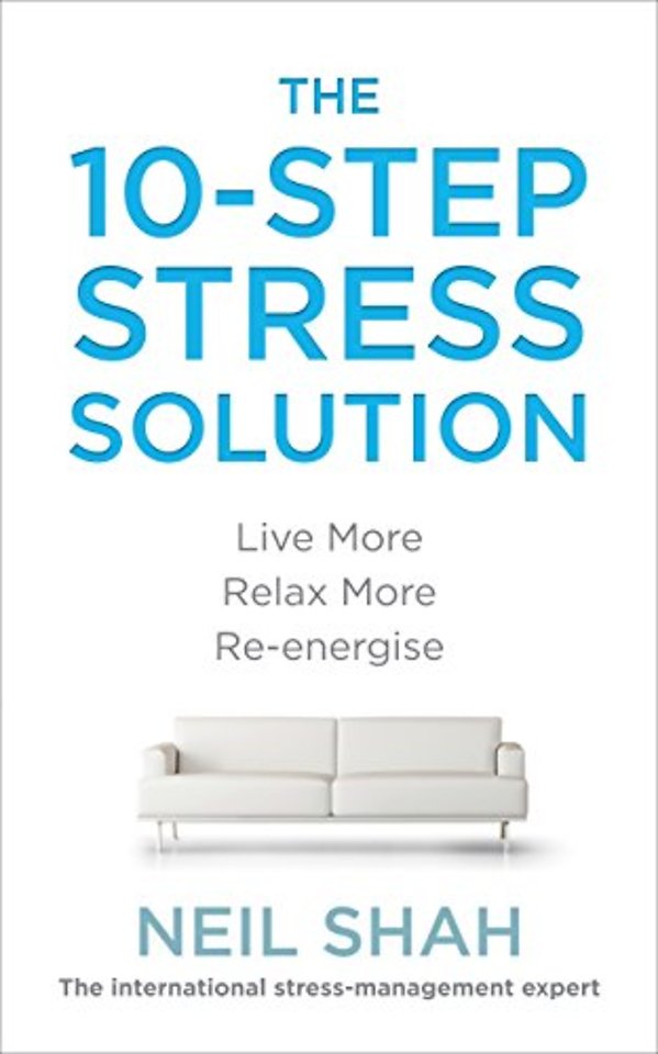 The 10-Step Stress Solution