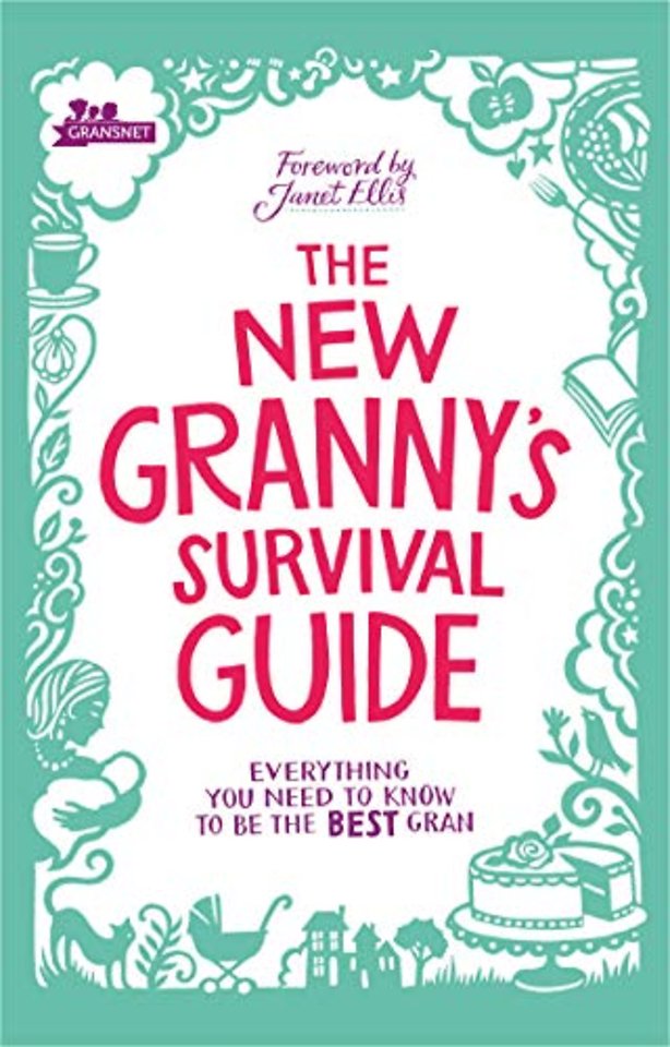 The New Granny’s Survival Guide