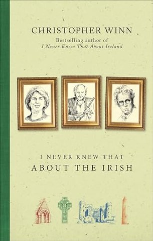 I Never Knew That About the Irish