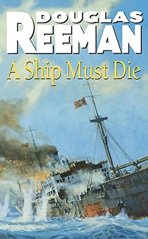 A Ship Must Die
