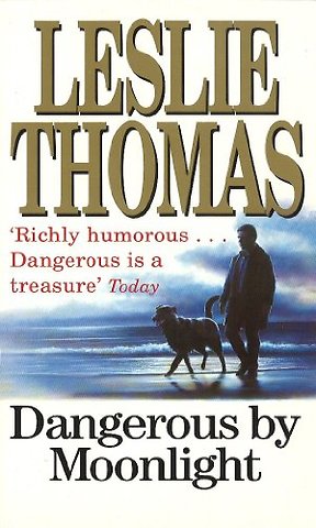 Dangerous By Moonlight