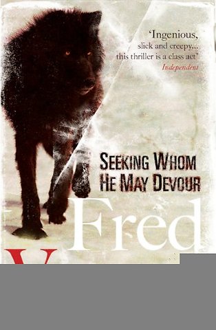 Seeking Whom He May Devour