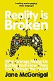 Reality is Broken