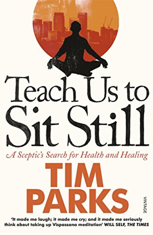 Teach Us to Sit Still