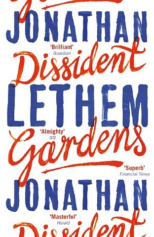 Dissident Gardens