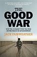 The Good War The Good War