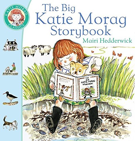 The Big Katie Morag Storybook