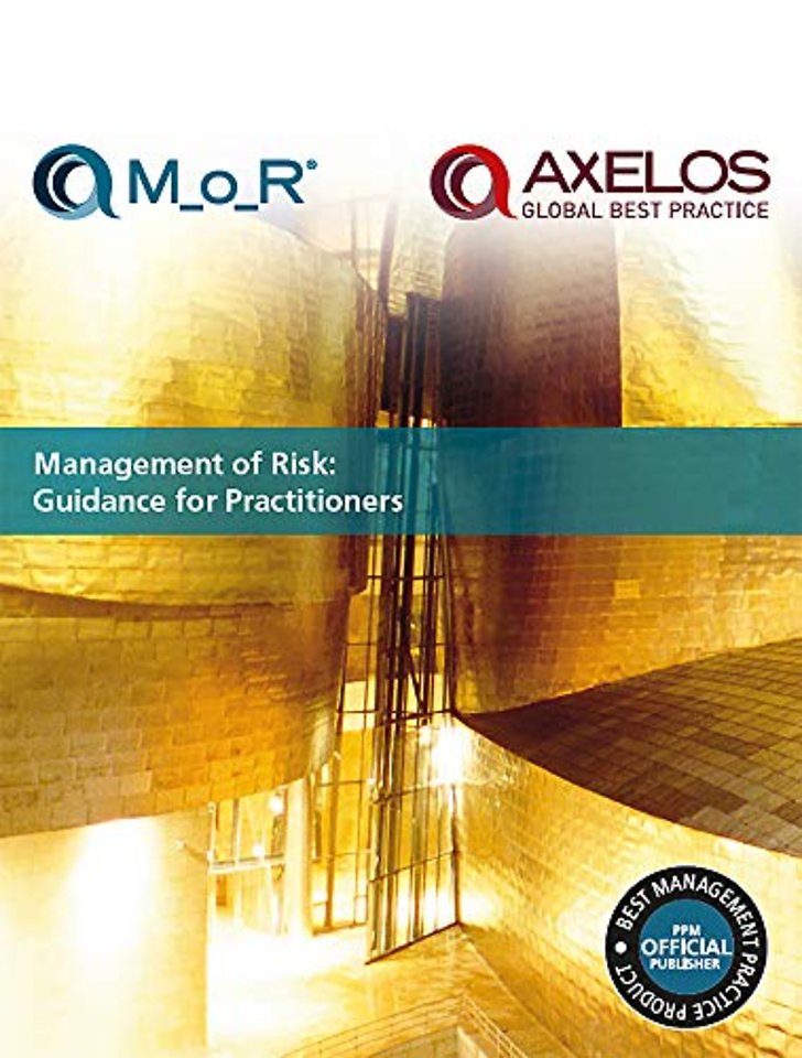 Management of Risk - Guidance for Practitioners