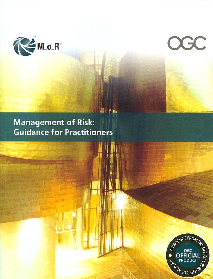 Management of Risk - Guidance for Practitioners