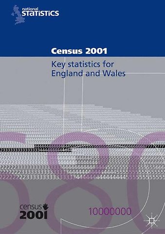 2001 Census Key Statistics (England and Wales)