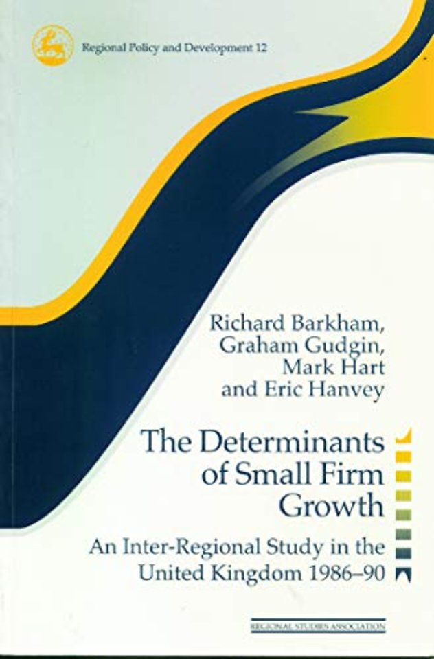 Determinants of Small Firm Growth