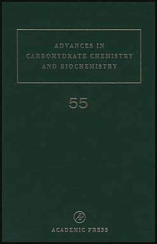 Advances in Carbohydrate Chemistry and Biochemistry