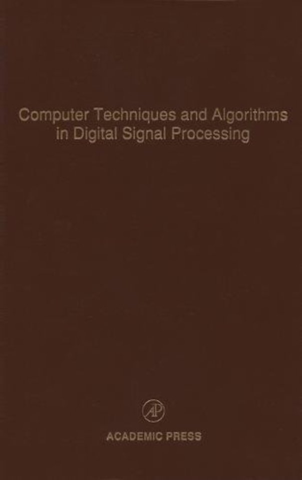 Computer Techniques and Algorithms in Digital Signal Processing
