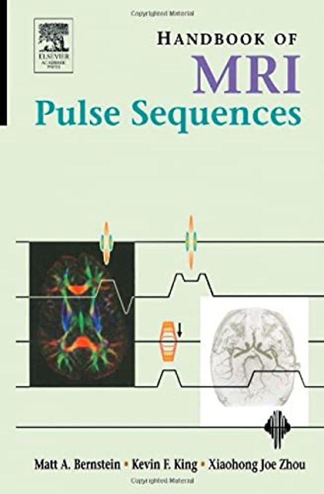 Handbook of MRI Pulse Sequences