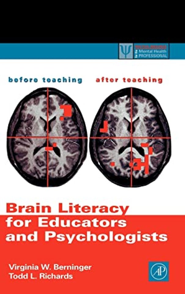 Brain Literacy for Educators and Psychologists