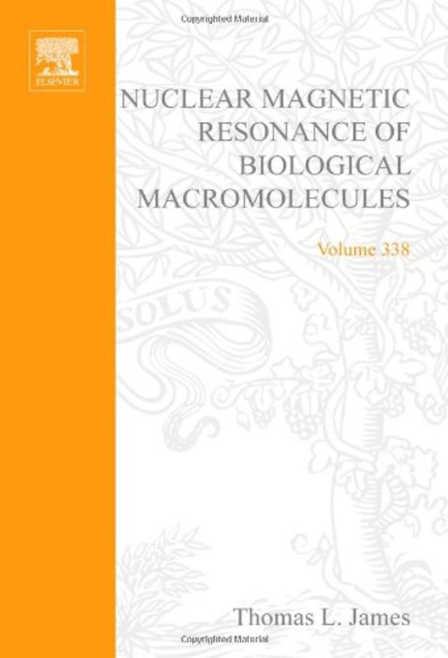 Nuclear Magnetic Resonance of Biological Macromolecules, Part A