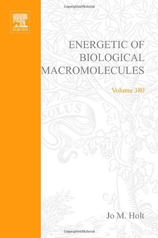 Energetics of Biological Macromolecules, Part E
