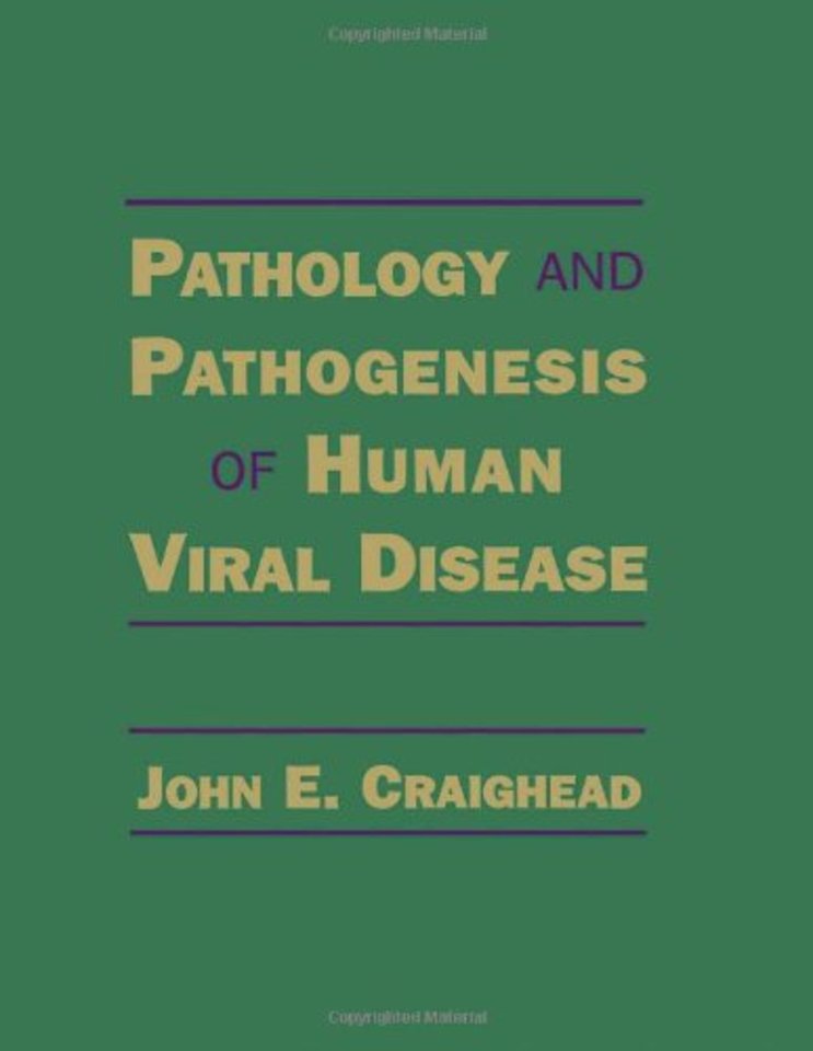 Pathology and Pathogenesis of Human Viral Disease