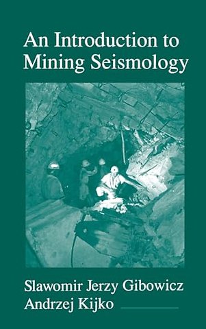 An Introduction to Mining Seismology