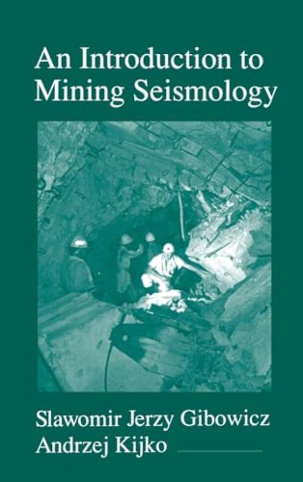 An Introduction to Mining Seismology