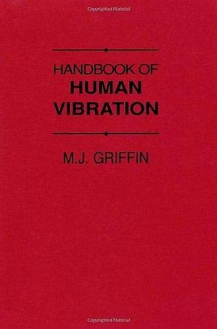 Handbook of Human Vibration