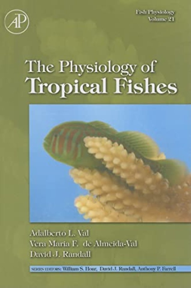 Fish Physiology: The Physiology of Tropical Fishes