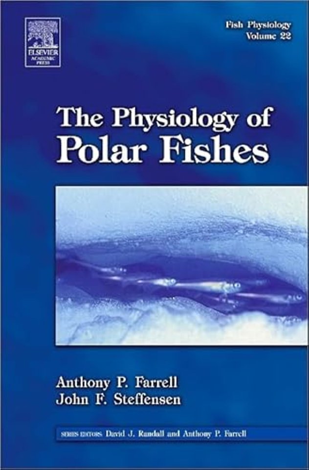 Fish Physiology: The Physiology of Polar Fishes