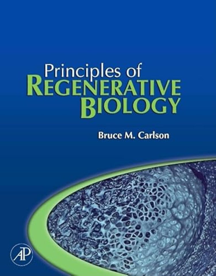 Principles of Regenerative Biology