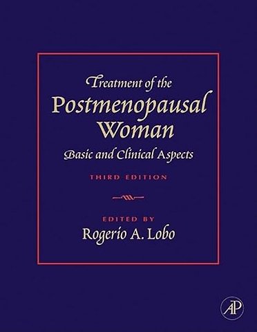 Treatment of the Postmenopausal Woman