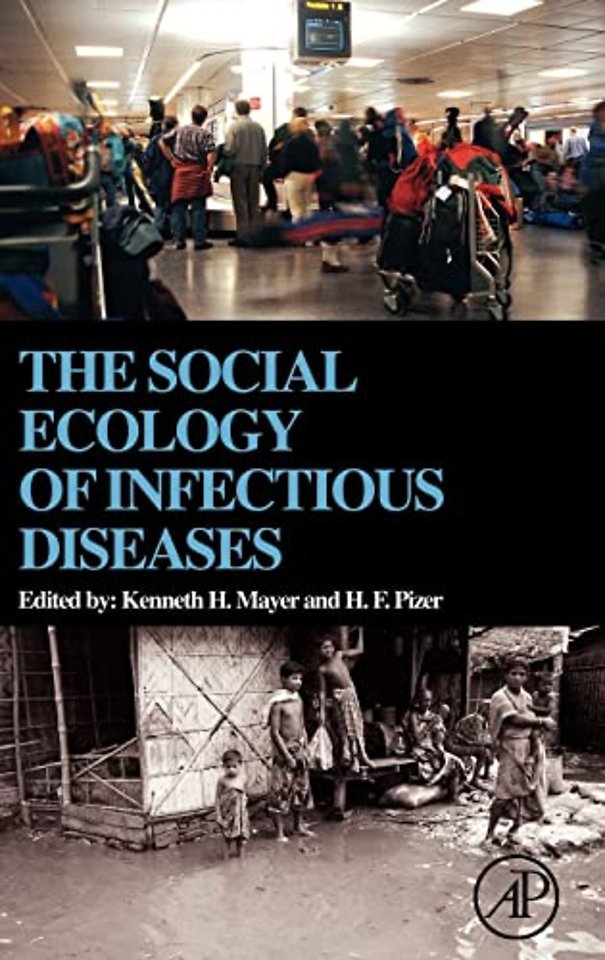 The Social Ecology of Infectious Diseases